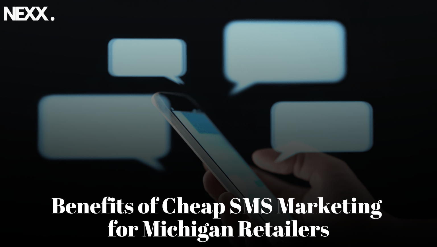 Benefits of Cheap SMS Marketing for Michigan Retailers